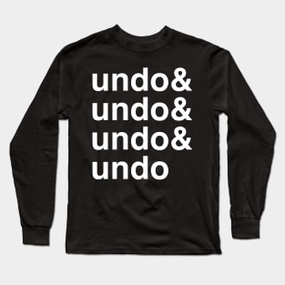 Undo, Undo Funny Graphic Design Long Sleeve T-Shirt